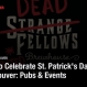 Where to Celebrate St. Patrick's Day in Vancouver: Pubs & Events